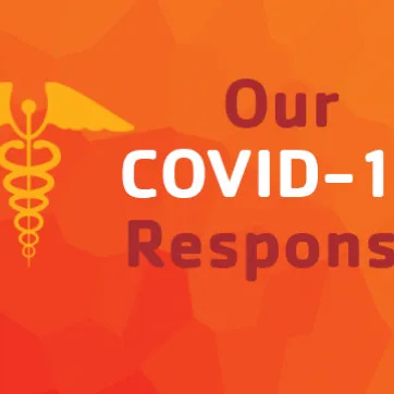 Our COVID-19 Response